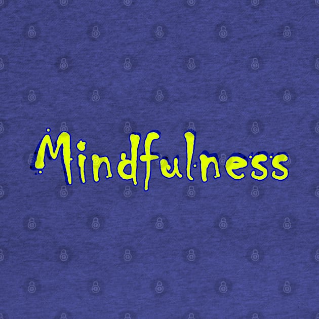 Mindfulness by stefy